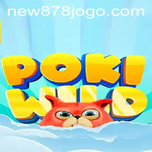 Discover the Thrilling World of PokiWild: An In-Depth Guide